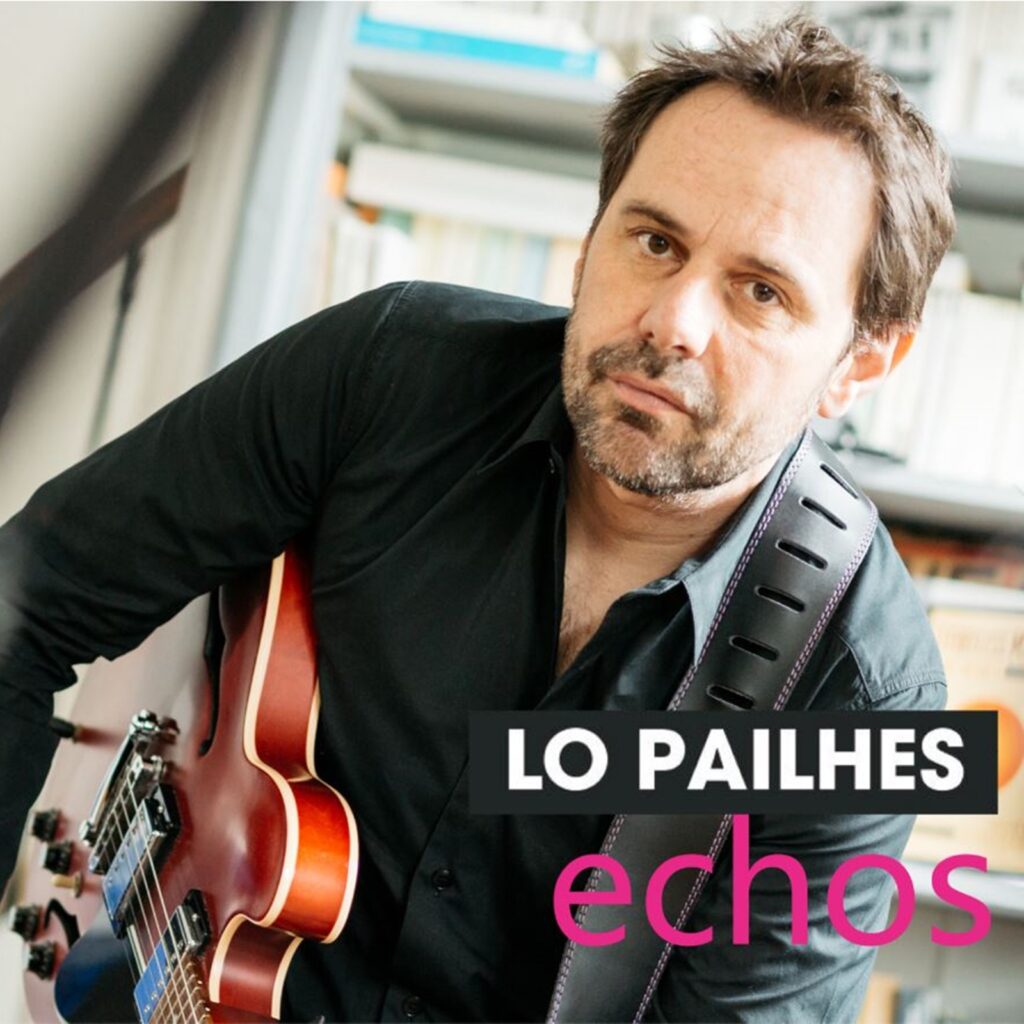 Lo Pailhes Album musicien échos
